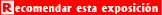 Recomendar Exposici�n