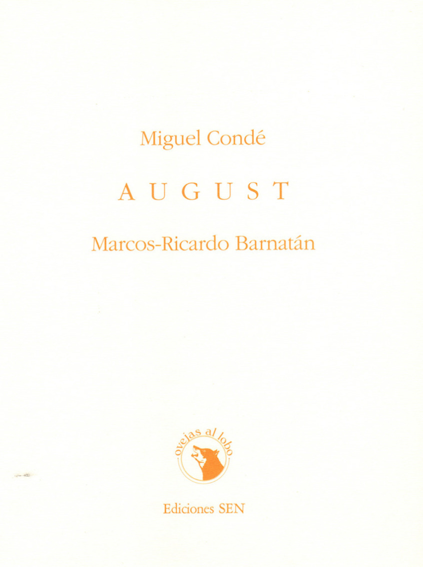 Miguel Conde: August I